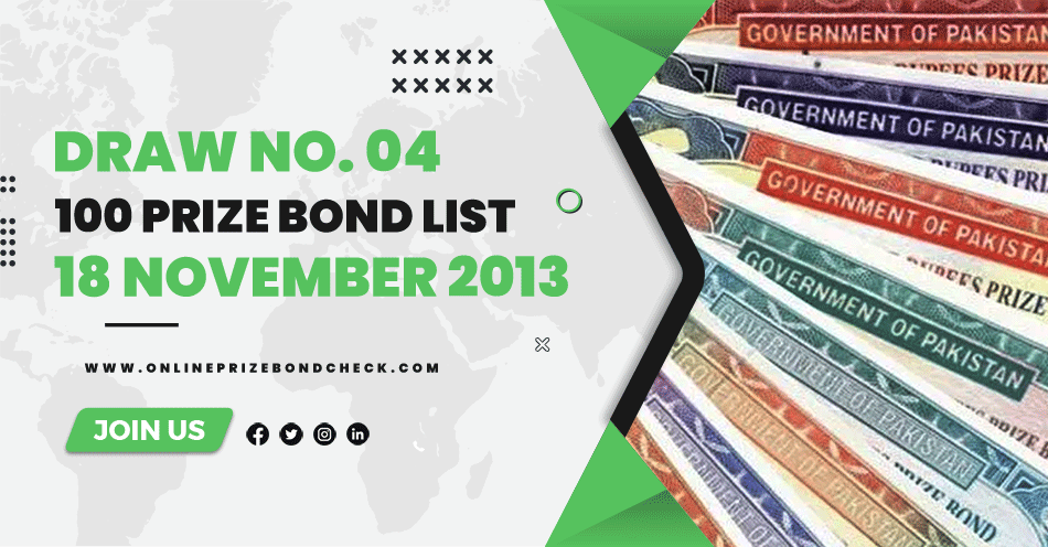 100 Prize Bond List - 18 November 2013