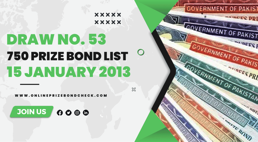 750 Prize Bond List - 15 January 2013