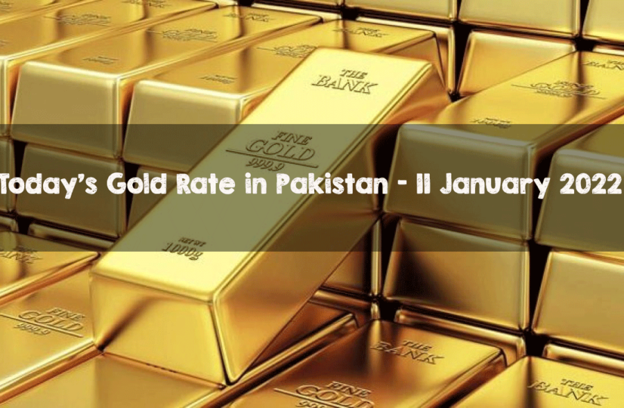 Gold Rate in Pakistan 11 January 2022