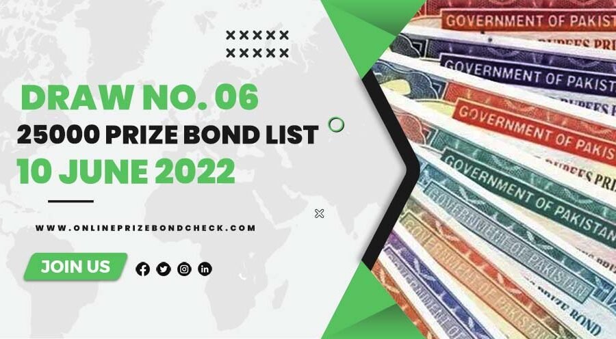25000 Prizebond list 10 June 2022